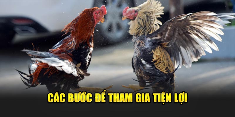 Các bước để tham gia tiện lợi